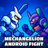 Mechangelion Android Fight - Mech Wars game